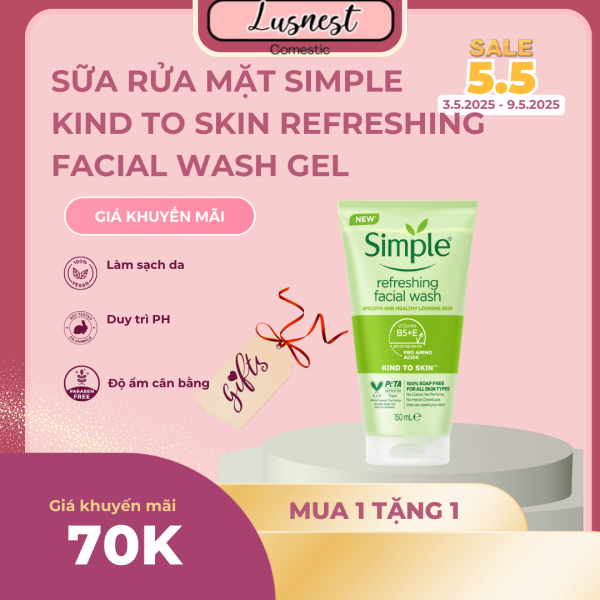 Sữa rửa mặt Simple Kind To Skin Refreshing Facial Wash Gel 2025