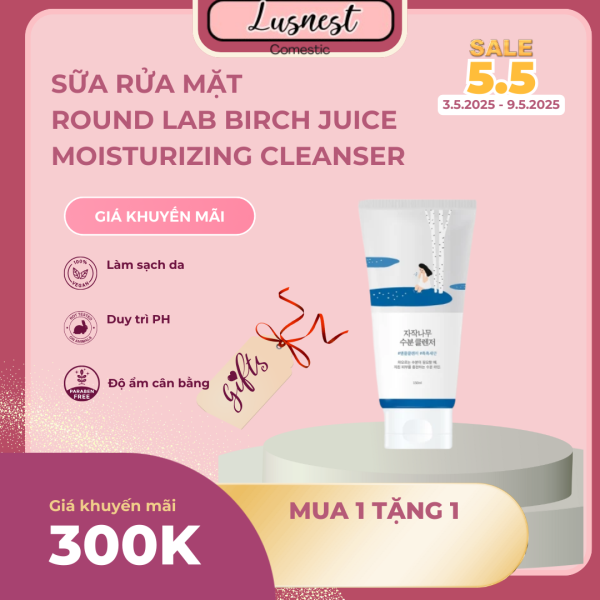 Sữa Rửa Mặt Round Lab Birch Juice Moisturizing Cleanser 150ml